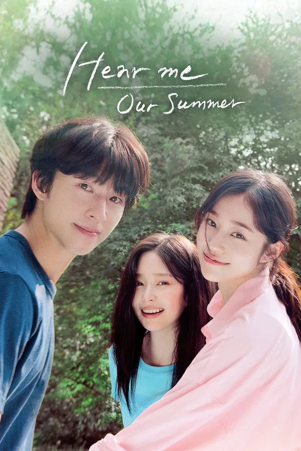 Hear Me: Our Summer (2024) ดูหนังออนไลน์ HD