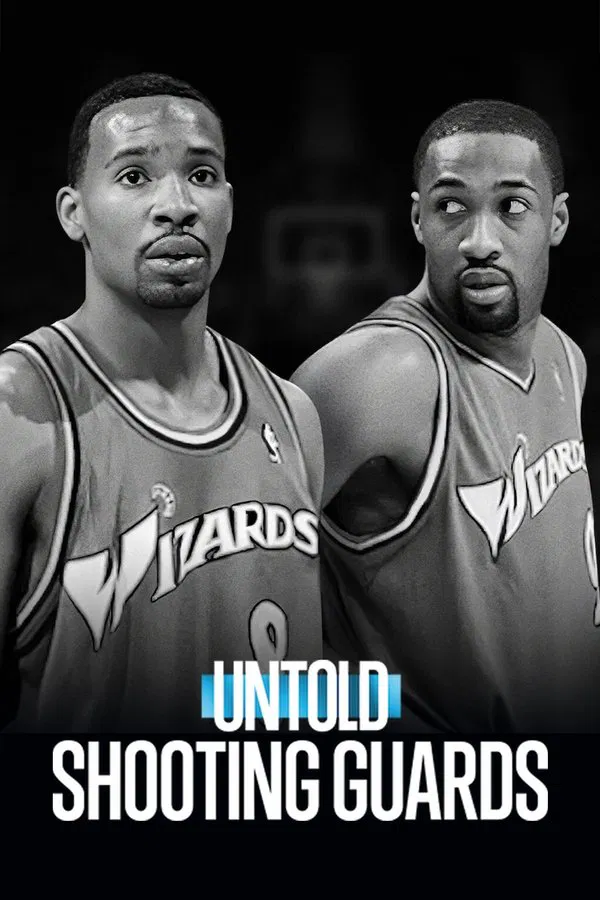 Untold: Shooting Guards (2025) ชูตติงการ์ด ดูหนังออนไลน์ HD