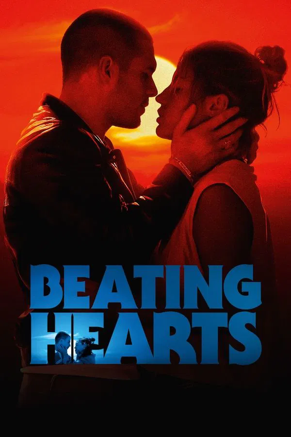 Beating Hearts (2024) ดูหนังออนไลน์ HD