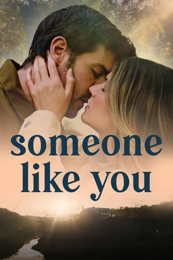 Someone Like You (2024) ดุจดังเธอในดวงใจ ดูหนังออนไลน์ HD
