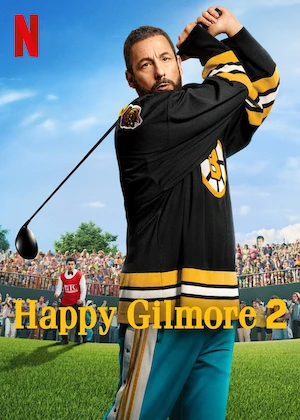 Happy Gilmore 2 (2025) แฮปปี้ กิลมอร์ 2 ดูหนังออนไลน์ HD